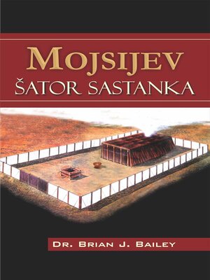 cover image of Mojsijev šator sastanka